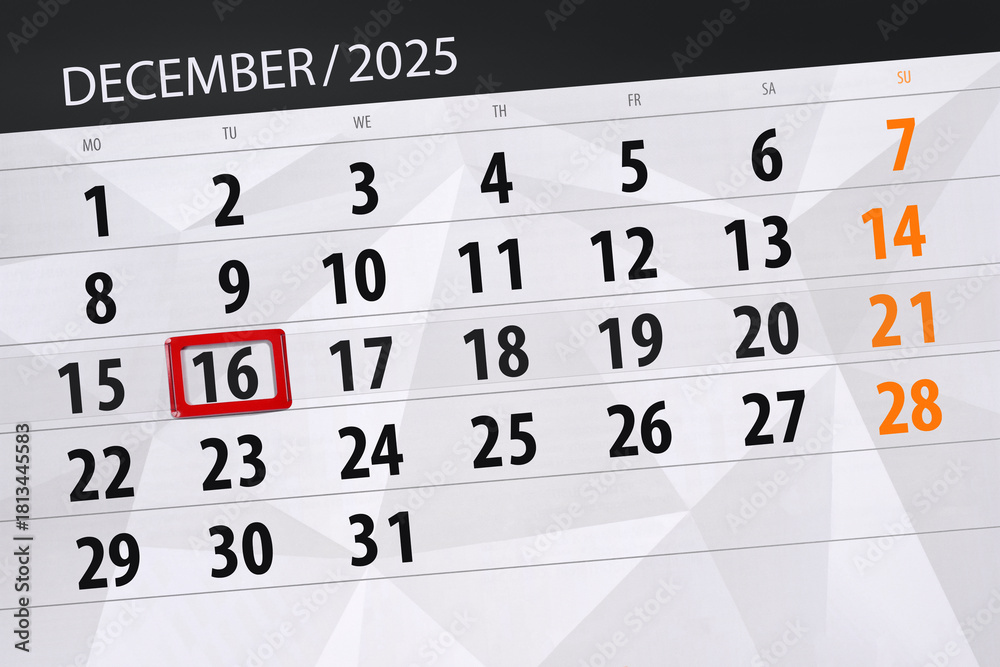Obraz premium Calendar 2025, deadline, day, month, page, organizer, date, December, tuesday, number 16