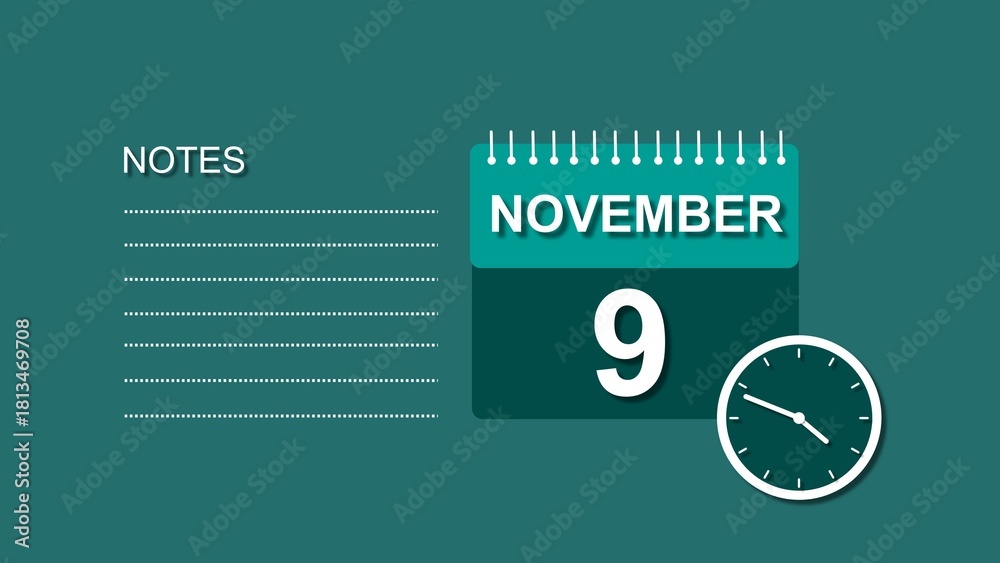 Fototapeta premium November 9 Calendar white color 4k illustration, with Free for Notes and Writing element. Deep cyan background 4k illustration.