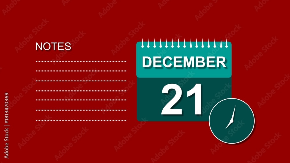 December 21 Calendar cyan color 4k illustration, with Free for Notes and Writing element. Red background 4k illustration.