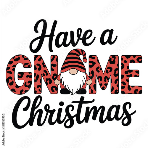 The festive holiday illustration shows an animal print gnome wishing everyone happy Christmas season