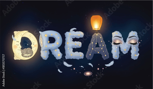 Sleeping cat on crescent moon with word D R E A M dream