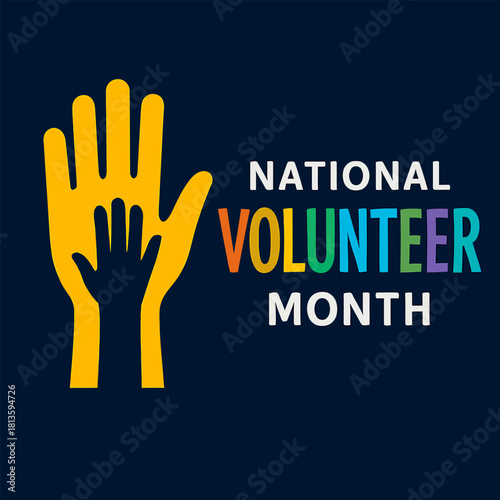 National volunteer month graphic with colorful text and hands symbol