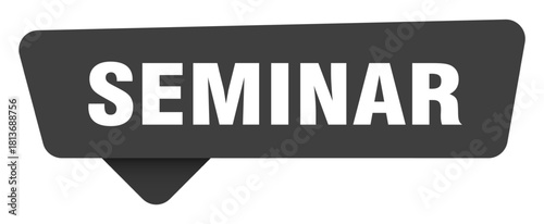 seminar black sign isolated on transpatent background. seminar sticker
