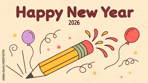 Happy new year 2026 doodle with creative pencil and balloons.