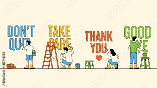 Motivational quotes and communication phrases being painted by people using brushes and paint buckets