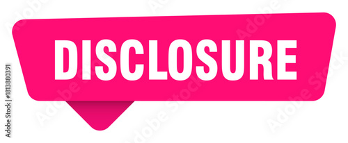 disclosure magenta sticker isolated on transpatent background. disclosure sign