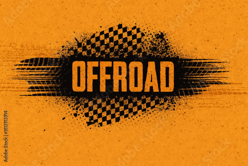 Orange illustration Offroad with grunge wheel tread marks and flag in grunge style. Off-road grunge banner with tire print and racing flag. Automotive element for banner, poster, event. Vector