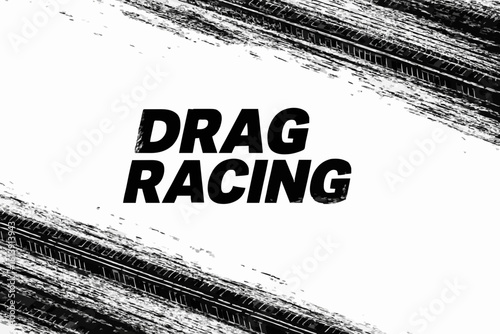 Banner with tire marks and dirt. Drag racing, drift, rally, motocross, off-road and other. Isolated tire marks on white background. Banner template with car texture tread. Vector background template