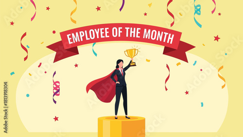 Businesswoman Superhero holding Trophy for Employee of the Month Award on Pedestal with Confetti