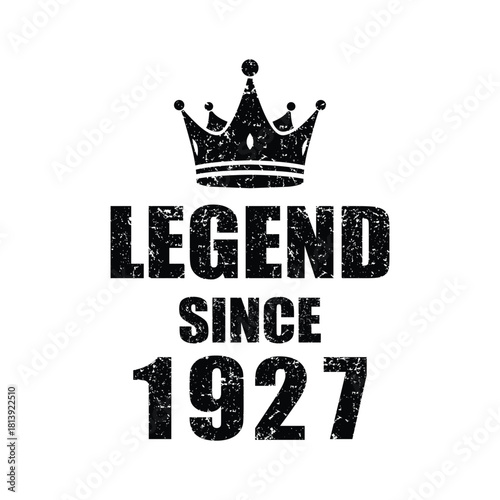 Celebrate a Legend Born in 1927 with this Vintage Crown Design, Perfect for Birthday Celebrations and Milestone Anniversaries, Honor a Special Person