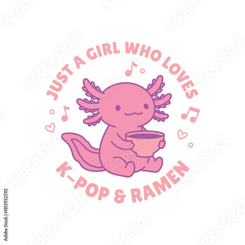 Cute pink axolotl cartoon character eating ramen noodles Funny kawaii animal vector illustration for K pop music fan girl t shirt print