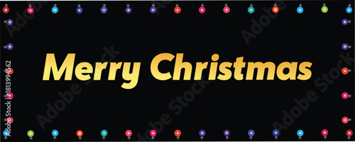 Merry Christmas Black Color Background and Calligraphy Text With Hanging Lights, Happy Merry Christmas Wishes Party, 