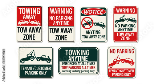 Warning Signs Collection: No Parking Anytime, Tow Away Zone Enforcement – Illustrative Compilation for Urban Planning, Property Management, and Traffic Regulations, Ensuring Compliance, Clear Communic