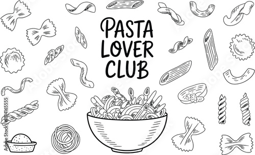 Hand drawn pasta shapes and text Pasta Lover Club food