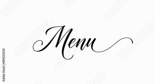 Elegant 'Menu' Calligraphy Design for Restaurant or Event Stationery Design