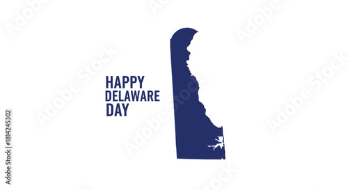Happy Delaware Day Graphic Celebrating The First State