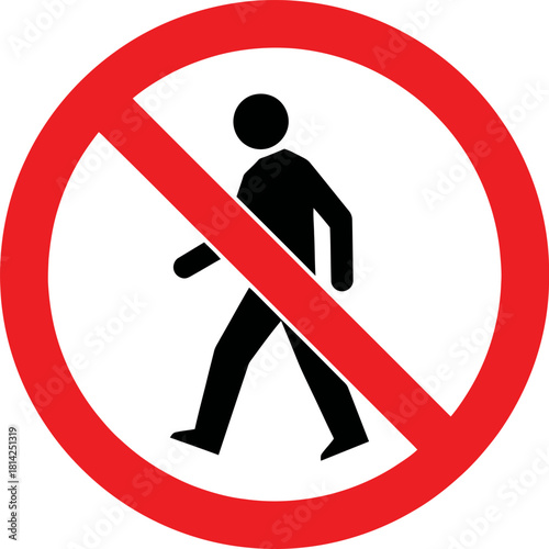 No entry sign for pedestrians, red circle with walking person Vector
