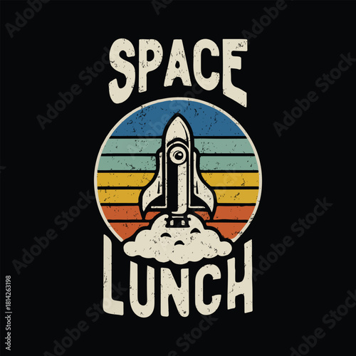 Space Lunch Retro Rocket T-shirt Graphic, Vintage Astronaut Launch Vector Illustration