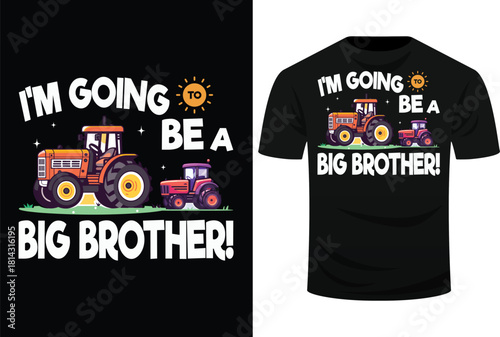 I'm Going to Be A Big Brother Big Bro Announcement Svg Design