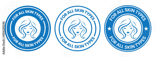 For all skin types label icon set. Face beauty women skin care packaging label for cream, toner, moisturizer, facial mask, lotion, logo, badge, symbol, black, line vector, isolated on white background