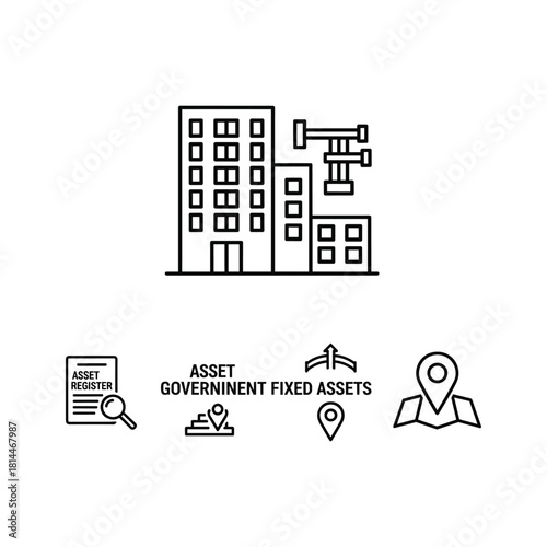 Government fixed assets and property management concept with buildings, crane, and location icons