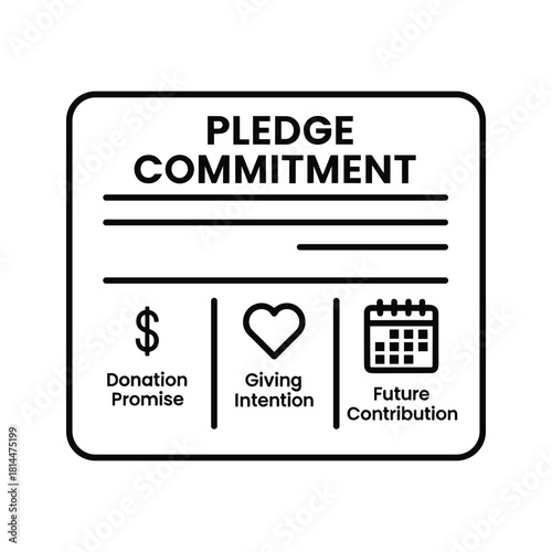 Pledge commitment form with donation promise, giving intention, and future contribution isolated on