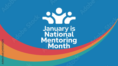 January is National Mentoring Month Banner with Abstract People Icon Representing Guidance and Support on a Blue Background