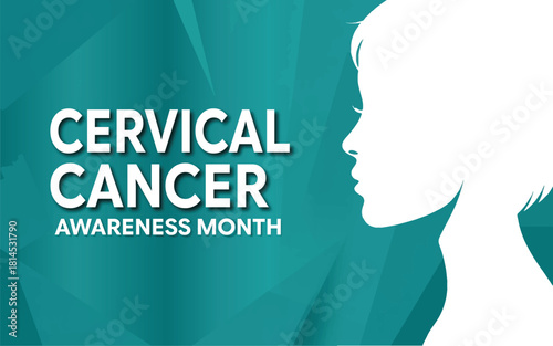 Cervical Cancer Awareness Month Graphic with Woman's Silhouette Profile on Teal Background Promoting Screening and Prevention