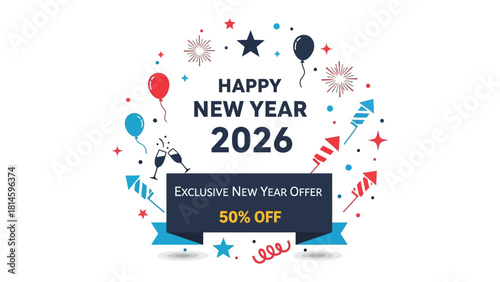 New Year's Celebration for the year 2026: A vibrant and festive design, featuring colorful balloons, fireworks, and snowflakes, announces the arrival of 2026.