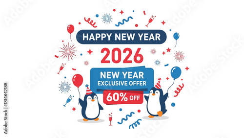 New Year Celebration with penguins: A festive illustration of two penguins celebrating New Year 2026, surrounded by balloons, confetti, and the promise of exclusive offers.