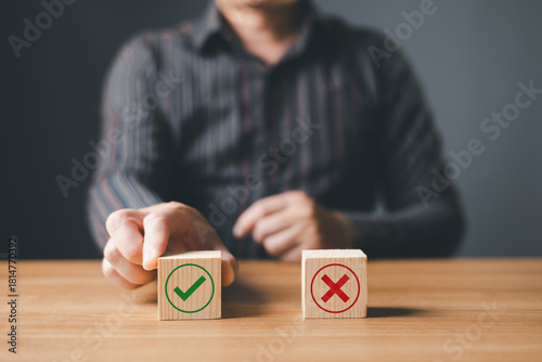Regulatory compliance, project feasibility concept. Tick and cross signs. Checkmark and cross icons. Do and don't or like and unlike with positive and negative sign, approve and disapprove symbols.