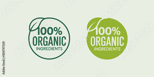 Two 100% organic ingredients green labels, natural product badge