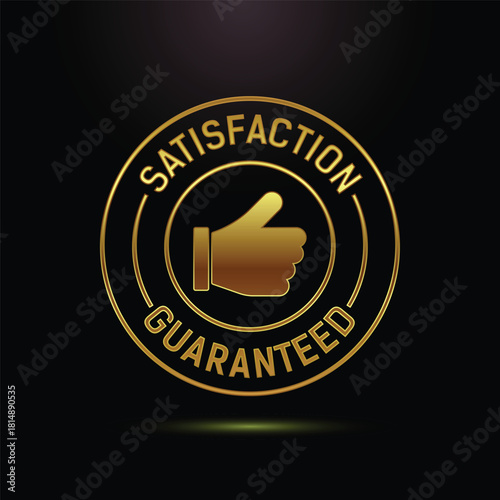 Golden satisfaction guaranteed badge with thumb up on black background