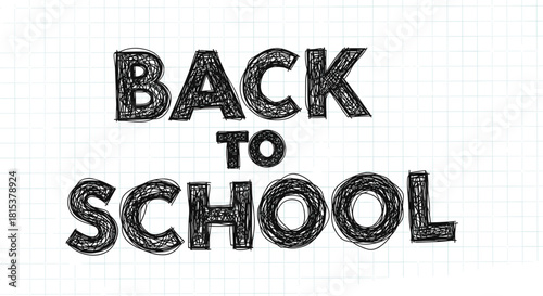 The phrase back to school in a black hand-drawn scribble typography style on a white grid paper background.