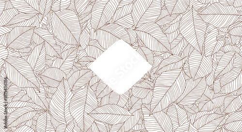 An elegant botanical background of hand-drawn leaves with a central blank diamond shape, creating a natural and sophisticated frame.