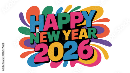 Vibrant New Year's Greeting: A colorful greeting card to embrace the fresh start of 2026, radiating optimism.
