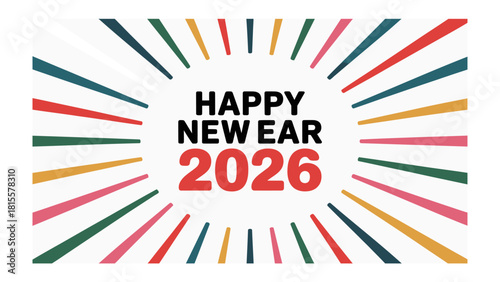 New Year Celebration 2026: A vibrant and colorful design to mark the start of 2026, radiating with joy and anticipation for new beginnings.