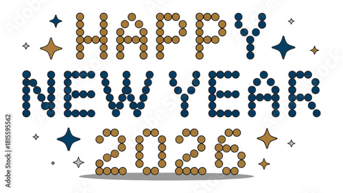 New Year 2026 Celebration: A festive typographic design heralds the dawn of a new year, with the words Happy New Year spelled out in a playful and celebratory style, complemented by the year 2026.