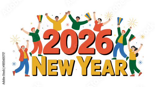 Celebrating 2026 New Year: An illustrated festive scene with joyous figures welcoming the New Year with bright colors and fireworks, symbolizing hope and fresh beginnings.
