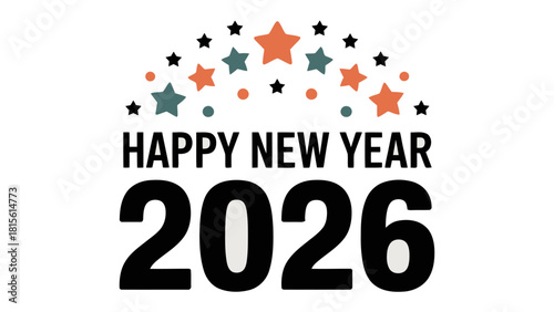 New Year 2026: A festive graphic design celebrating the dawn of the new year, filled with stars and excitement