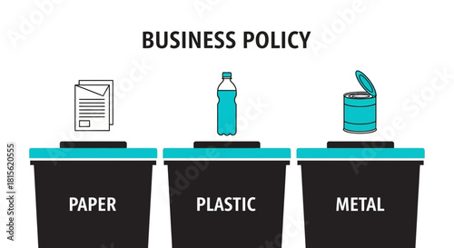 Business policy of recycle paper, plastic and metal, environmental protection concept