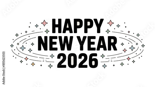Festive 2026 Celebration: Capturing the spirit of renewal with a stylish design featuring celebratory text and playful graphic elements.