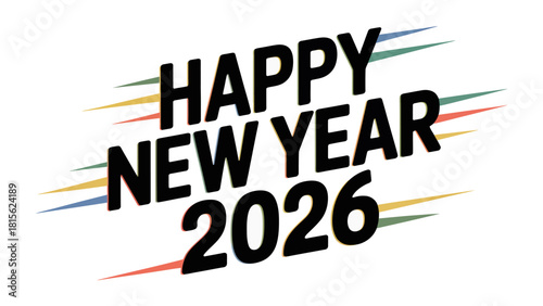 Happy New Year 2026: A vibrant and modern design for the upcoming New Year, radiating excitement and anticipation for the fresh start of 2026. 