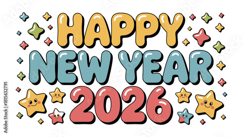 Festive New Year 2026: An illustration showcases a celebratory message Happy New Year 2026, adorned with cheerful stars, ideal for festive greetings and holiday celebrations.