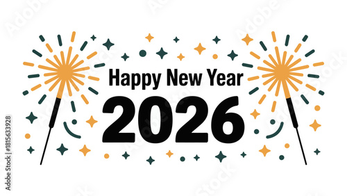 Happy New Year 2026: An elegant, festive design features the greeting Happy New Year 2026, sparking joy and anticipation. With radiant bursts of fireworks, this image is perfect for any celebration
