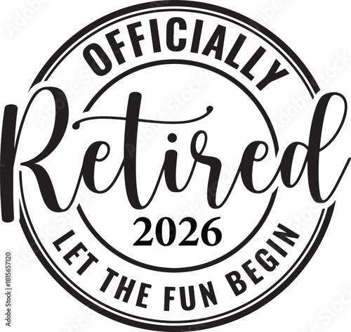 Officially retired 2026 let the fun begin stamp design