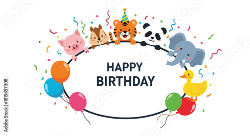Happy Birthday circular frame with cute cartoon animals like a tiger, elephant, and pig, decorated with balloons and confetti.