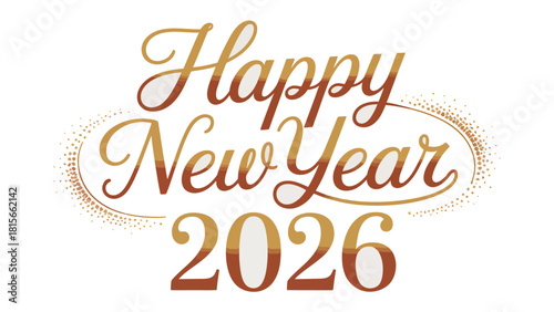 Happy New Year 2026: A stylish and vibrant greeting for the year 2026, conveying best wishes and celebratory spirit.