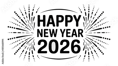 Happy New Year 2026: Festive graphic design for the new year, radiating joy, hope and celebration, conveying the essence of fresh beginnings