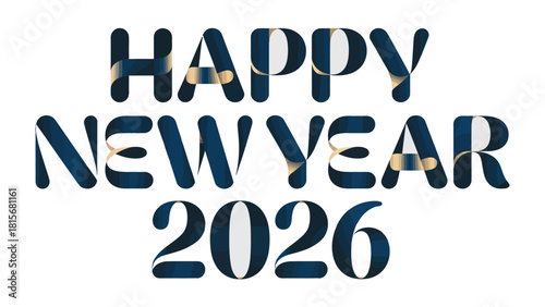 Happy New Year 2026: A festive graphic design of Happy New Year 2026, ideal for holiday-themed materials.